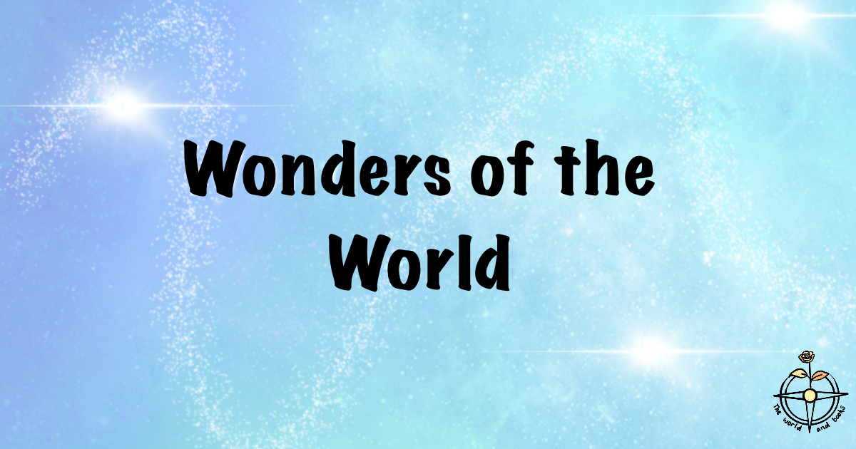 Must See Wonders of the World